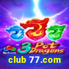 club 77.com